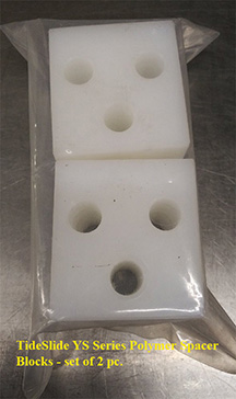 Polymer TideSlide YS Series Spacer Blocks